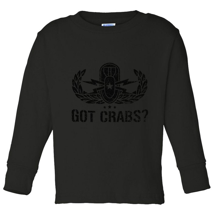 Funny Eod Tech Got Crabs Explosive Ordnance Disposal Toddler Long Sleeve Shirt