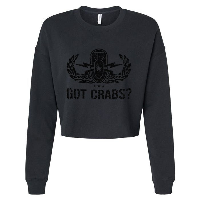 Funny Eod Tech Got Crabs Explosive Ordnance Disposal Cropped Pullover Crew