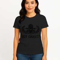 Funny Eod Tech Got Crabs Explosive Ordnance Disposal Womens T-Shirt