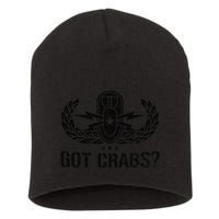 Funny Eod Tech Got Crabs Explosive Ordnance Disposal Short Acrylic Beanie