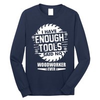 Funny Enough Tools Woodworking Kit Carpentry Sawblade Gift Long Sleeve Shirt