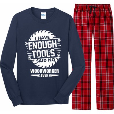 Funny Enough Tools Woodworking Kit Carpentry Sawblade Gift Long Sleeve Pajama Set