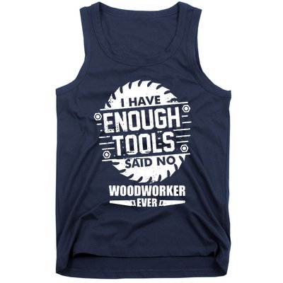 Funny Enough Tools Woodworking Kit Carpentry Sawblade Gift Tank Top