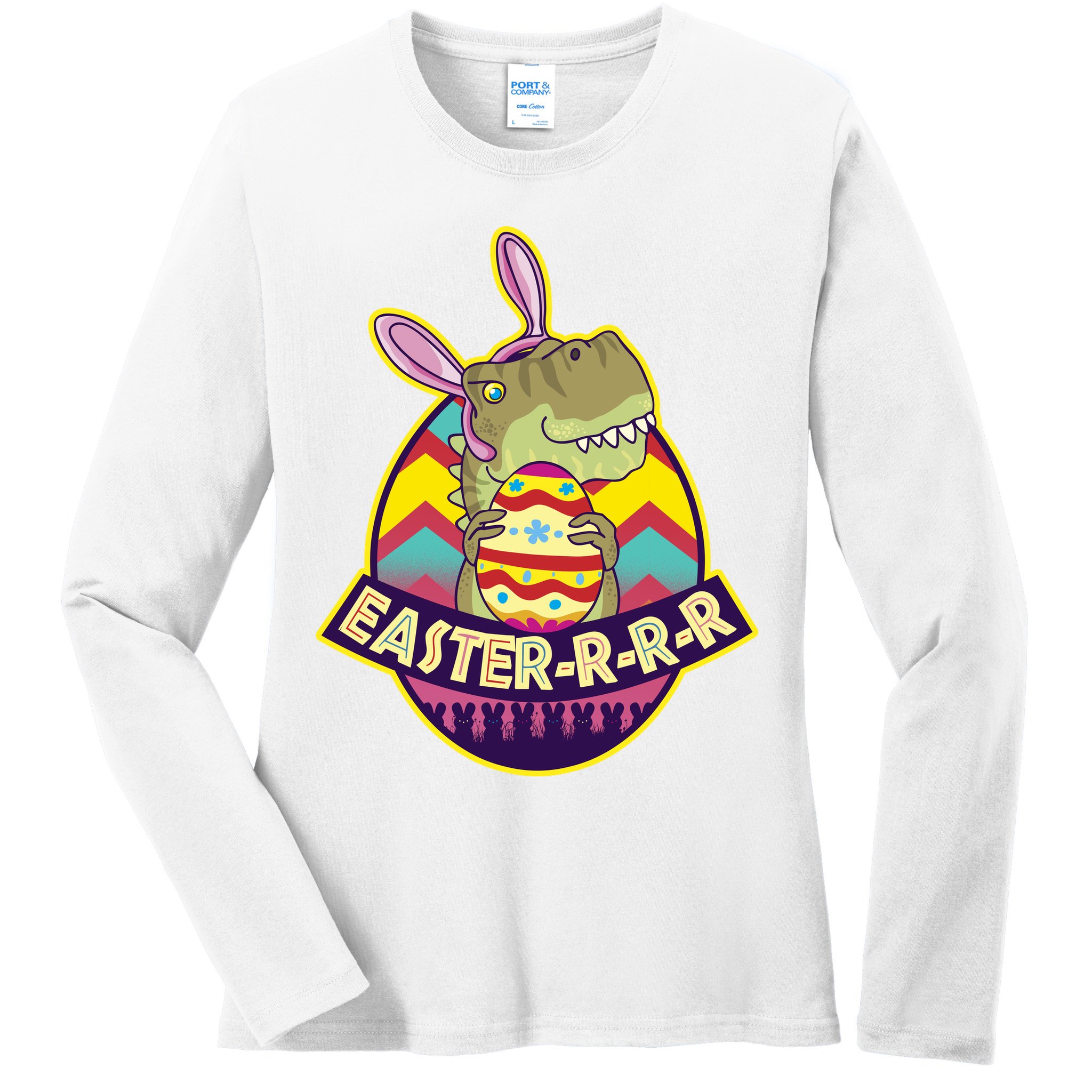 Funny EasterRRR TRex Dinosaur Ladies Long Sleeve Shirt