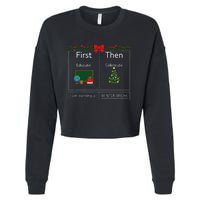 First Educate Then Celebrate Winter Break Christmas Teacher Cropped Pullover Crew