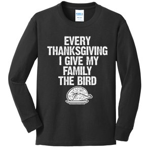 Funny Every Thanksgiving I Give My Family The Bird Adult Kids Long Sleeve Shirt