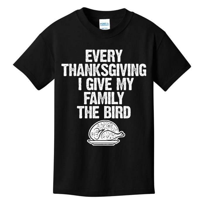 Funny Every Thanksgiving I Give My Family The Bird Adult Kids T-Shirt