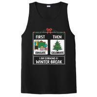 First Educate Then Celebrate Christmas Teacher Winter Break PosiCharge Competitor Tank