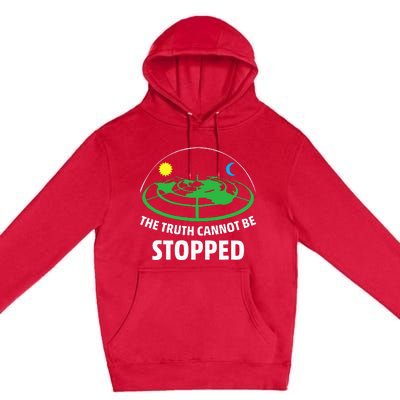 Flat Earther The Truth Cannot Be Stopped Premium Pullover Hoodie