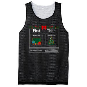 First Educate Then Celebrate Winter Break Christmas Teacher Mesh Reversible Basketball Jersey Tank