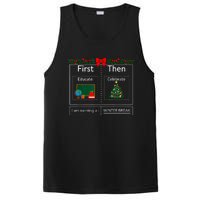 First Educate Then Celebrate Winter Break Christmas Teacher PosiCharge Competitor Tank