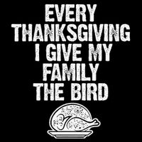 Funny Every Thanksgiving I Give My Family The Bird Adult Impact Tech Backpack