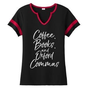 Funny English Teacher Gift Coffee Books And Oxford Commas Gift Ladies Halftime Notch Neck Tee