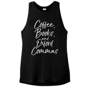 Funny English Teacher Gift Coffee Books And Oxford Commas Gift Ladies PosiCharge Tri-Blend Wicking Tank