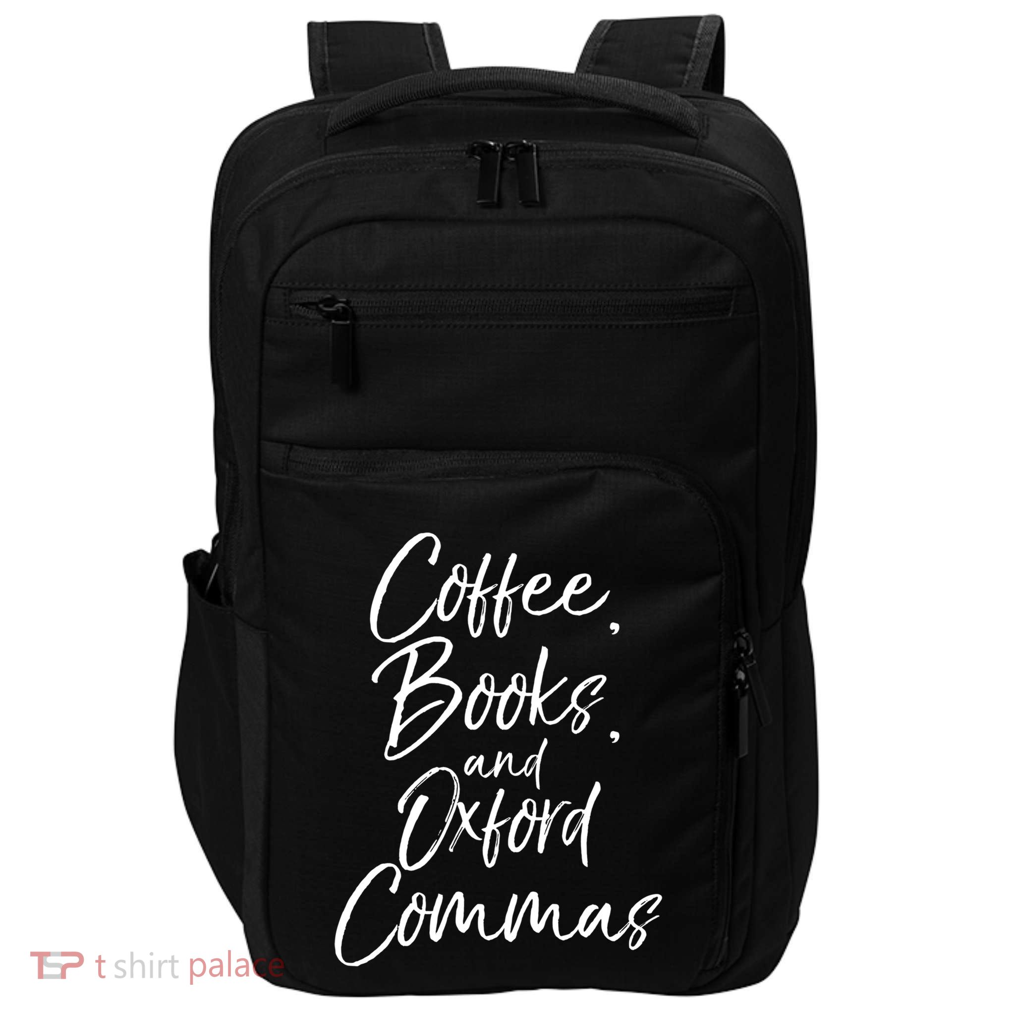 Funny English Teacher Gift Coffee Books And Oxford Commas Gift Impact Tech Backpack