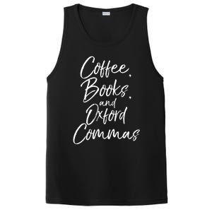 Funny English Teacher Gift Coffee Books And Oxford Commas Gift PosiCharge Competitor Tank