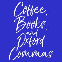 Funny English Teacher Gift Coffee Books And Oxford Commas Gift Polo