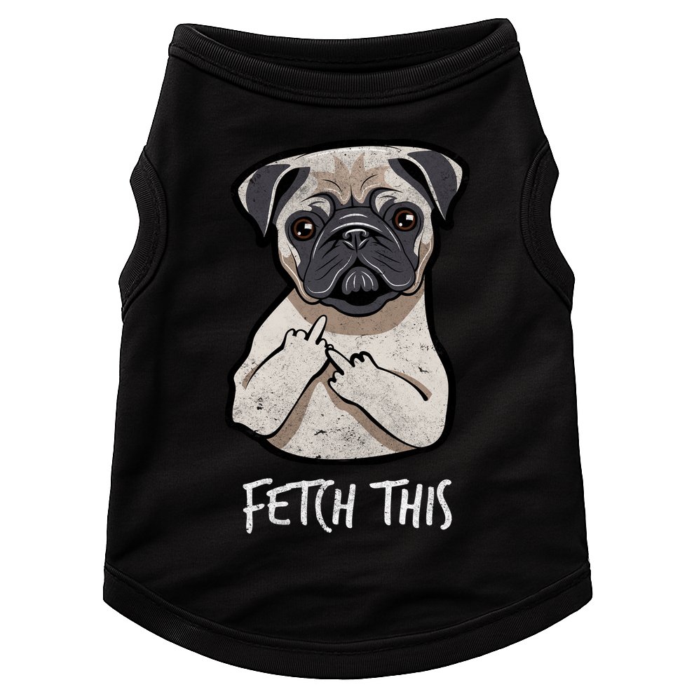 Fetch This Middle Finger Pug Doggie Tank