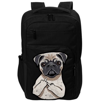 Fetch This Middle Finger Pug Impact Tech Backpack