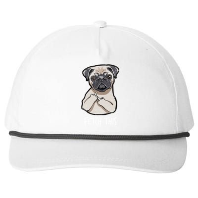 Fetch This Middle Finger Pug Snapback Five-Panel Rope Hat