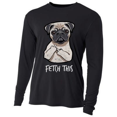 Fetch This Middle Finger Pug Cooling Performance Long Sleeve Crew