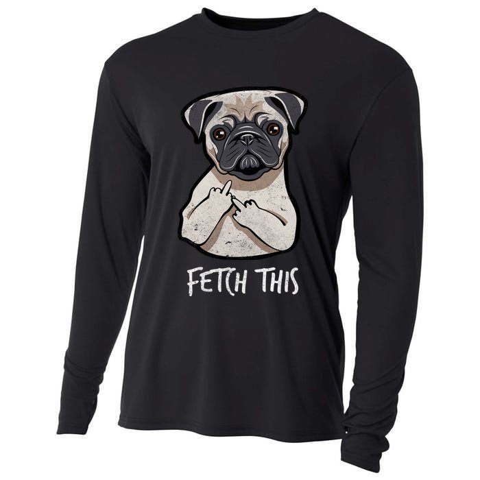 Fetch This Middle Finger Pug Cooling Performance Long Sleeve Crew