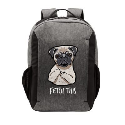 Fetch This Middle Finger Pug Vector Backpack