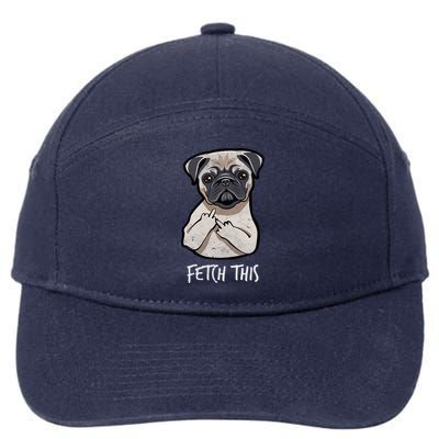 Fetch This Middle Finger Pug 7-Panel Snapback Hat