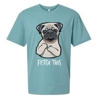 Fetch This Middle Finger Pug Sueded Cloud Jersey T-Shirt