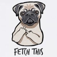 Fetch This Middle Finger Pug Garment-Dyed Sweatshirt