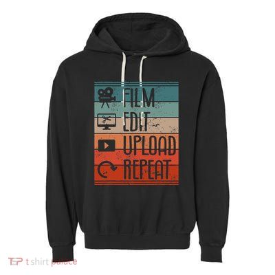Film Edit Upload Repeat Cinematographer Cinematography Garment-Dyed Fleece Hoodie