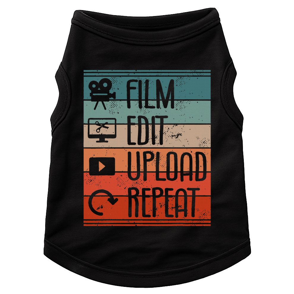 Film Edit Upload Repeat Cinematographer Cinematography Doggie Tank