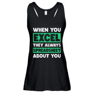 Funny Excel When You Excel They Always Spreadsheet About You Ladies Essential Flowy Tank