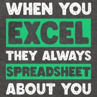 Funny Excel When You Excel They Always Spreadsheet About You Vector Backpack