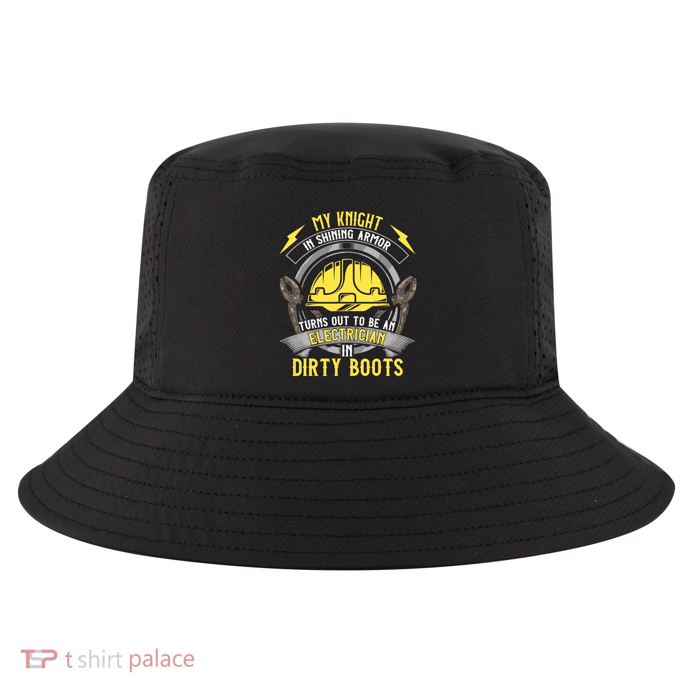 Funny Electrician Wife Girlfriend My Knight In Shining Armor Cool Comfort Performance Bucket Hat
