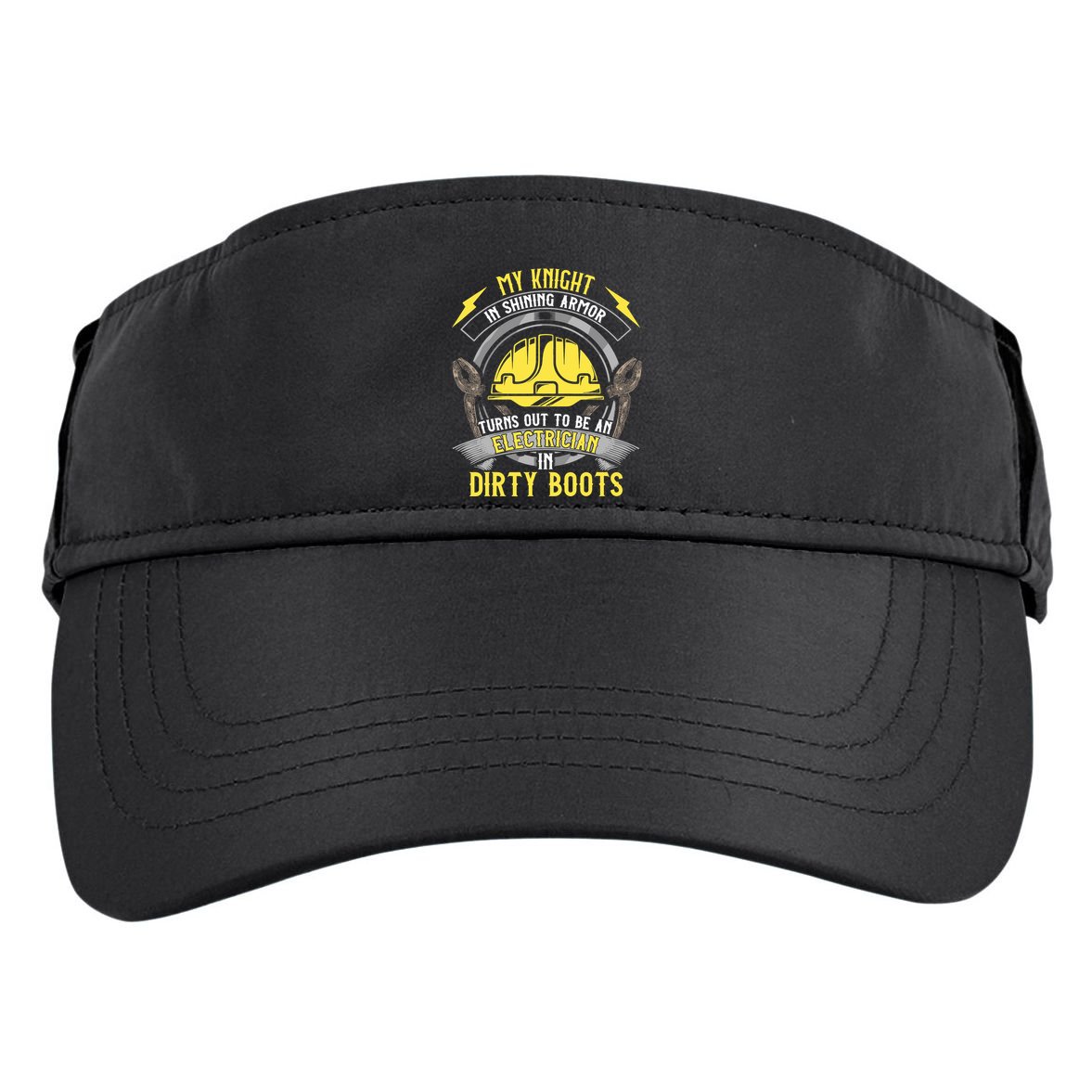 Funny Electrician Wife Girlfriend My Knight In Shining Armor Adult Drive Performance Visor
