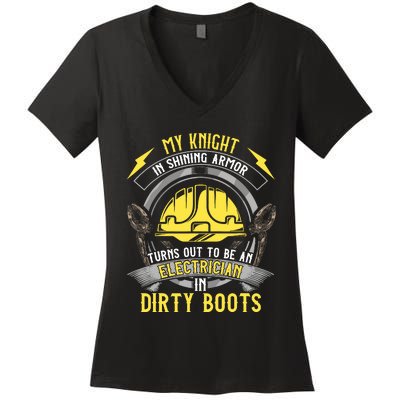 Funny Electrician Wife Girlfriend My Knight In Shining Armor Women's V-Neck T-Shirt