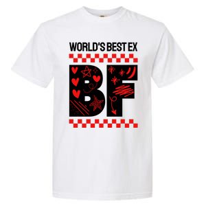 Funny Exboyfriend Worlds Best Ex Boyfriend Garment-Dyed Heavyweight T-Shirt