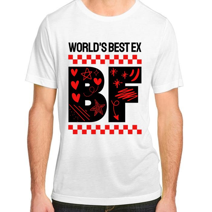 Funny Exboyfriend Worlds Best Ex Boyfriend Adult ChromaSoft Performance T-Shirt