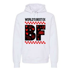 Funny Exboyfriend Worlds Best Ex Boyfriend Premium Hoodie