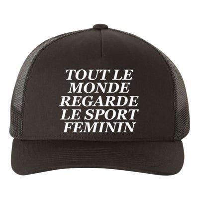 French Everyone Watches Women Sports Yupoong Adult 5-Panel Trucker Hat