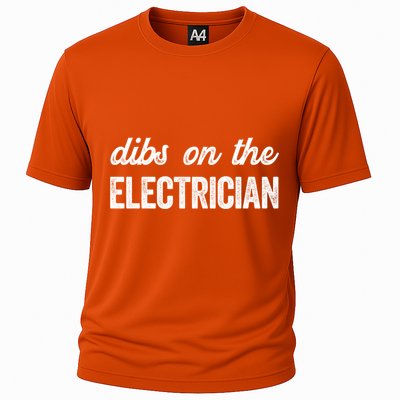 Funny Electrician Wife Dibs On The Electrician Gift Cooling Performance Crew T-Shirt