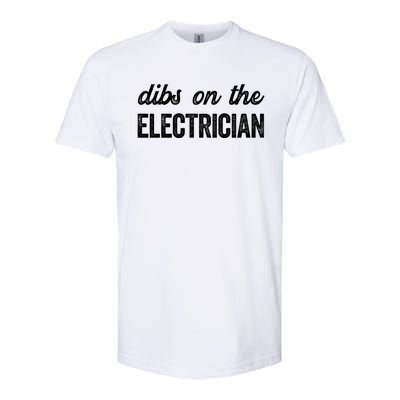 Funny Electrician Wife Dibs On The Electrician Gift Softstyle CVC T-Shirt