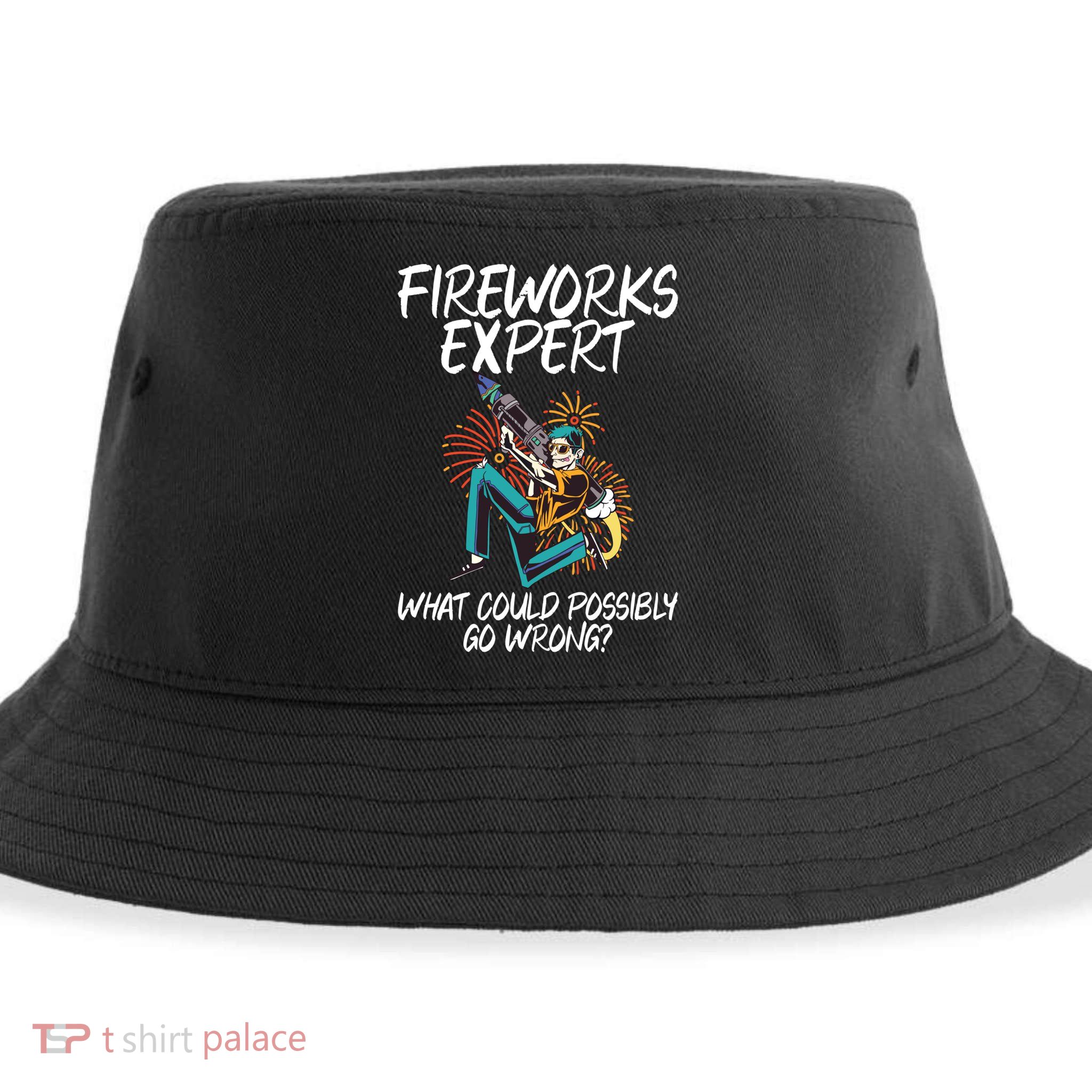 Fireworks Export What Could Possibly Go Wrong 4th Of July Cute Gift Sustainable Bucket Hat