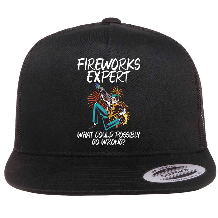 Fireworks Export What Could Possibly Go Wrong 4th Of July Cute Gift Flatbill Hat