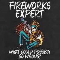 Fireworks Export What Could Possibly Go Wrong 4th Of July Cute Gift Golf Towel