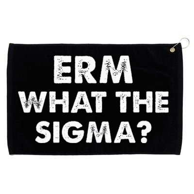 Funny Erm What The Sigma Meme Grommeted Golf Towel