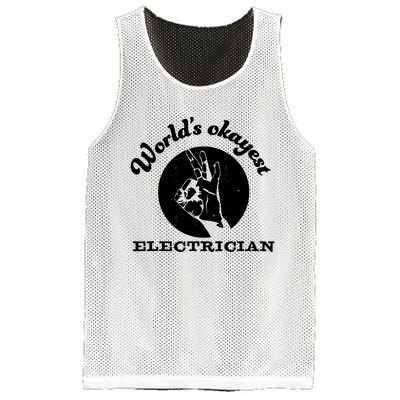 Funny Electrician Worlds Okayest Electrician Mesh Reversible Basketball Jersey Tank