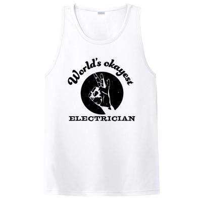 Funny Electrician Worlds Okayest Electrician PosiCharge Competitor Tank