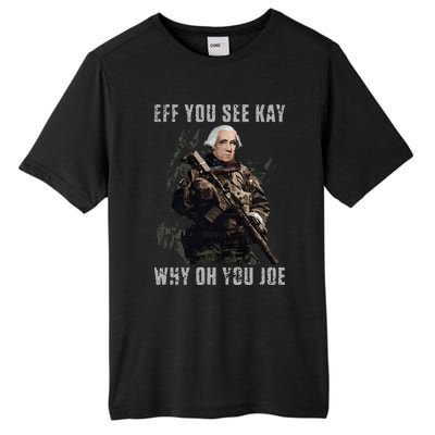 FJB Eff You See Kay Why Oh You Joe Tall Fusion ChromaSoft Performance T-Shirt